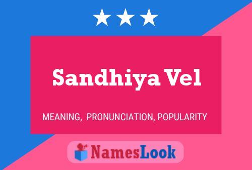 Постер имени Sandhiya Vel