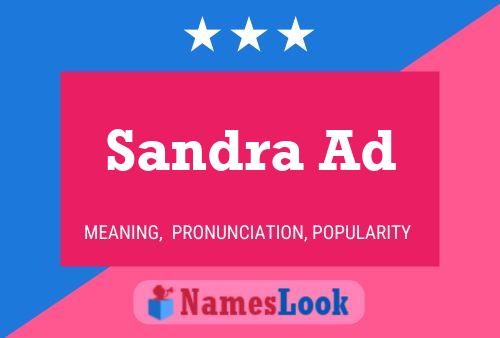 Постер имени Sandra Ad