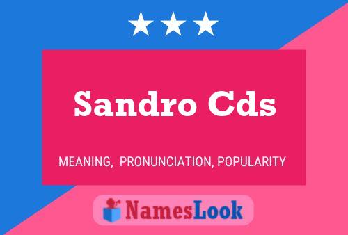 Постер имени Sandro Cds