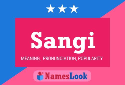 Постер имени Sangi