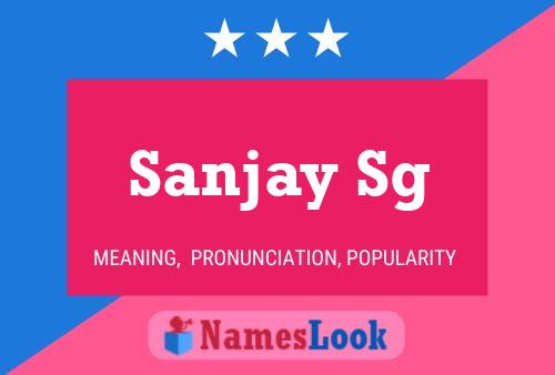 Постер имени Sanjay Sg