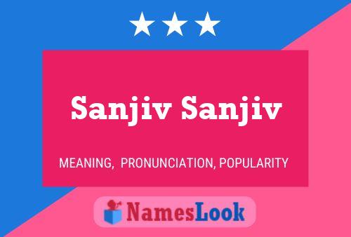 Постер имени Sanjiv Sanjiv