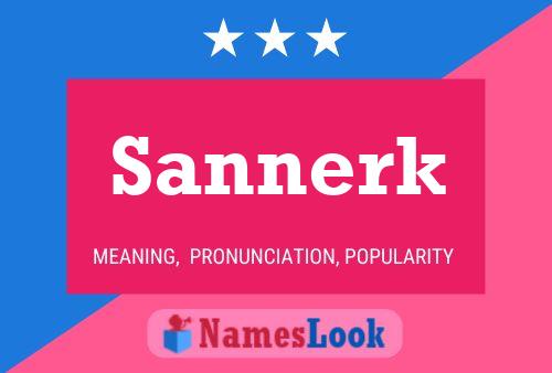 Постер имени Sannerk