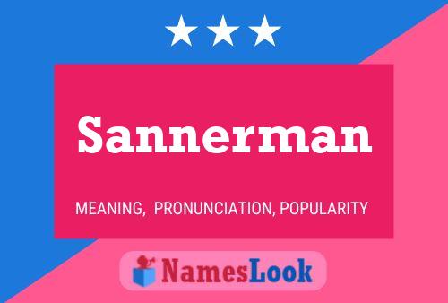 Постер имени Sannerman