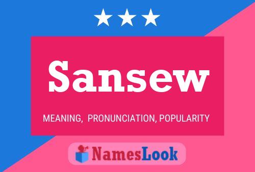 Постер имени Sansew