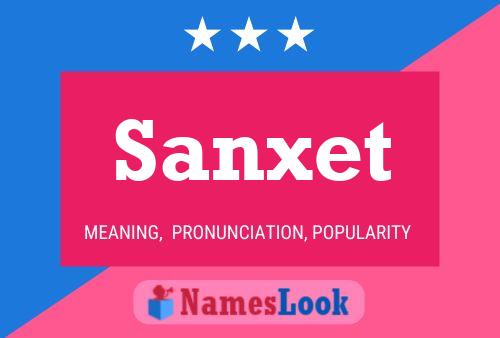 Постер имени Sanxet