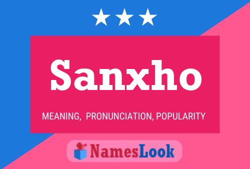 Постер имени Sanxho