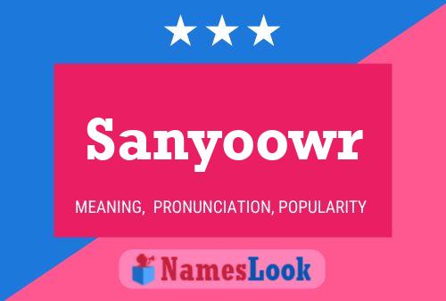 Постер имени Sanyoowr