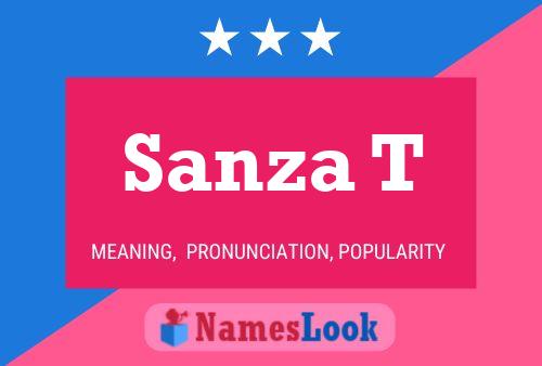 Постер имени Sanza T