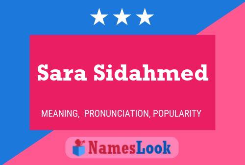 Постер имени Sara Sidahmed