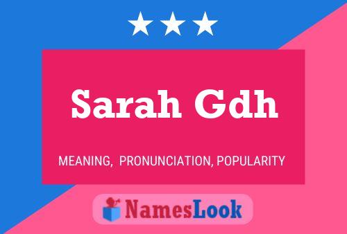 Постер имени Sarah Gdh