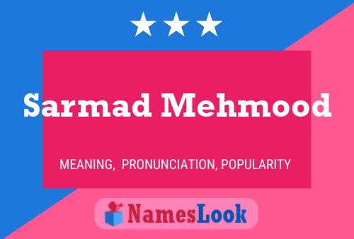 Постер имени Sarmad Mehmood