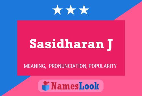 Постер имени Sasidharan J