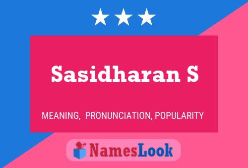 Постер имени Sasidharan S