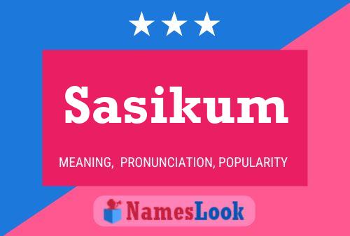 Постер имени Sasikum