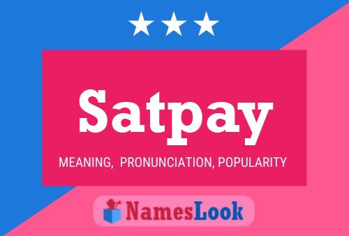 Постер имени Satpay