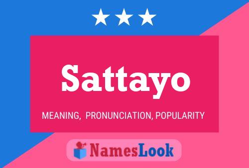 Постер имени Sattayo