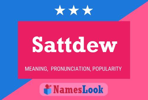 Постер имени Sattdew