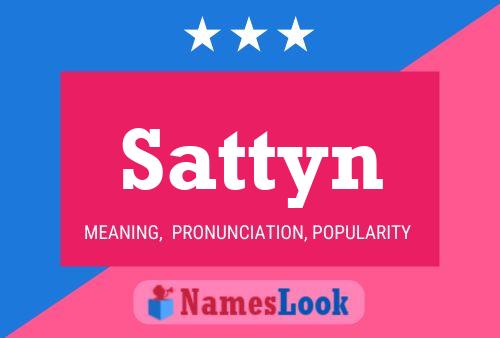 Постер имени Sattyn