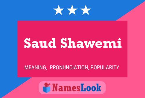 Постер имени Saud Shawemi