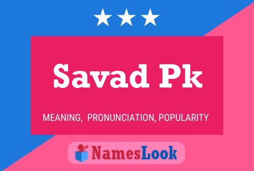 Постер имени Savad Pk