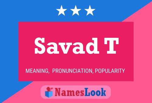 Постер имени Savad T