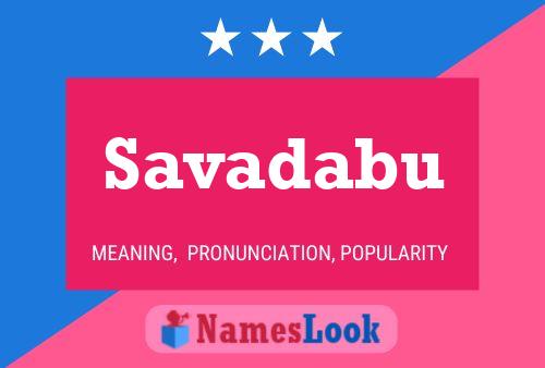 Постер имени Savadabu