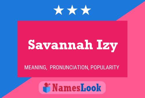 Постер имени Savannah Izy