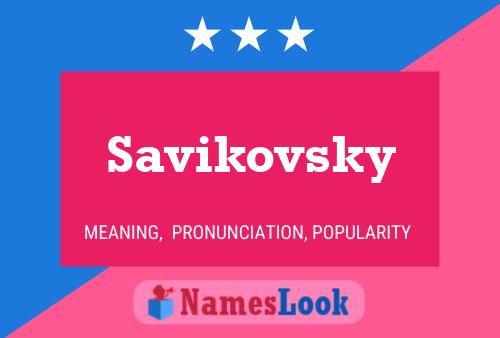 Постер имени Savikovsky