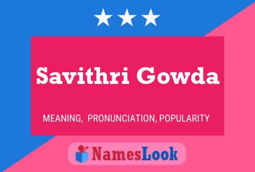 Постер имени Savithri Gowda