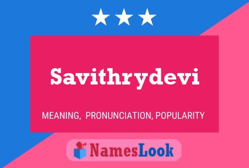 Постер имени Savithrydevi