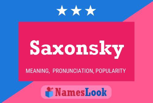 Постер имени Saxonsky