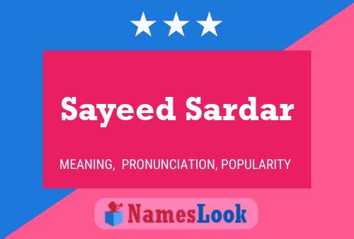 Постер имени Sayeed Sardar