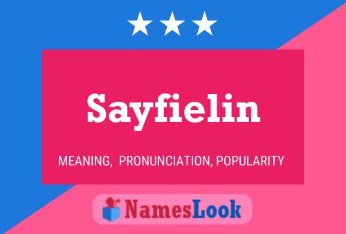 Постер имени Sayfielin