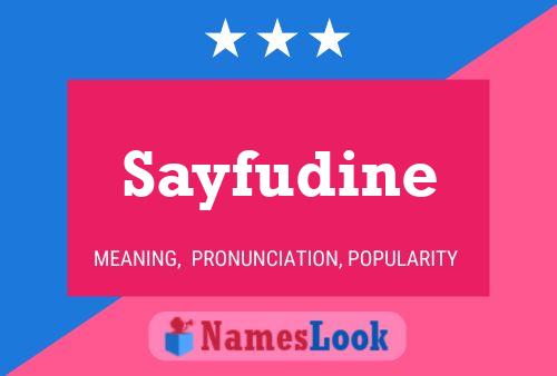 Постер имени Sayfudine