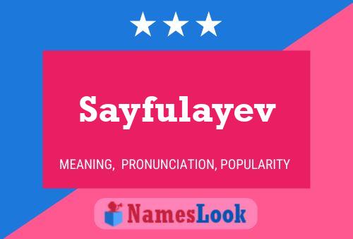 Постер имени Sayfulayev