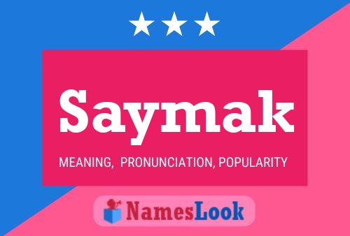 Постер имени Saymak