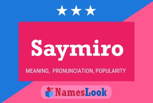 Постер имени Saymiro