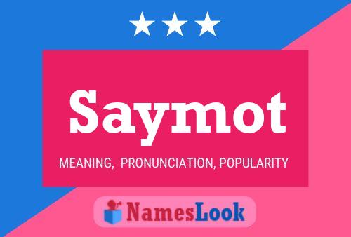 Постер имени Saymot