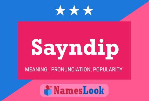 Постер имени Sayndip