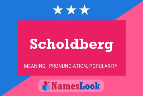 Постер имени Scholdberg