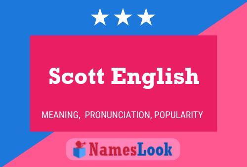 Постер имени Scott English