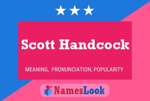 Постер имени Scott Handcock