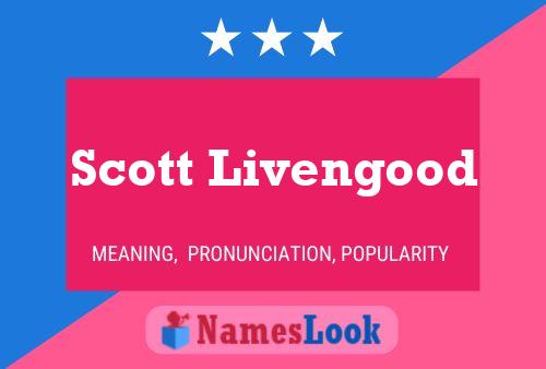 Постер имени Scott Livengood