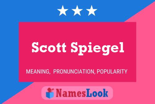 Постер имени Scott Spiegel