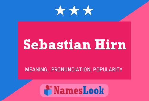 Постер имени Sebastian Hirn