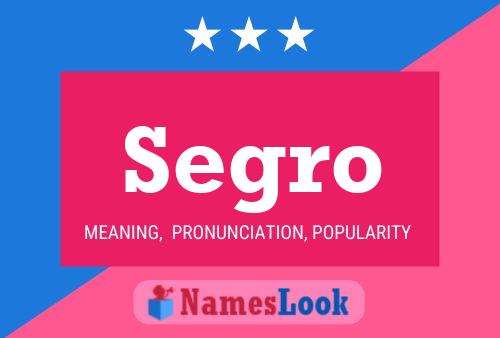 Постер имени Segro