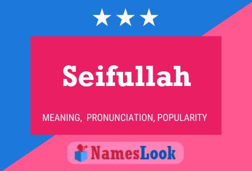 Постер имени Seifullah