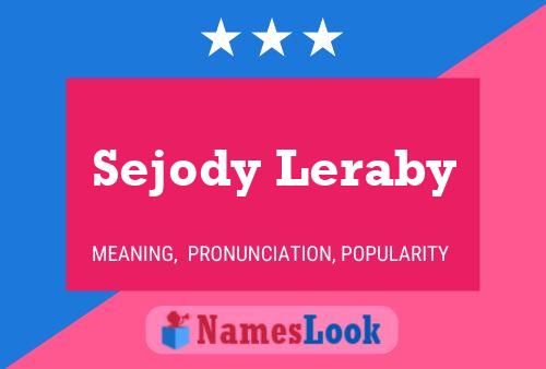 Постер имени Sejody Leraby