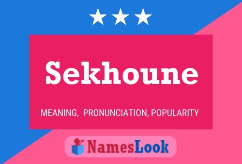 Постер имени Sekhoune